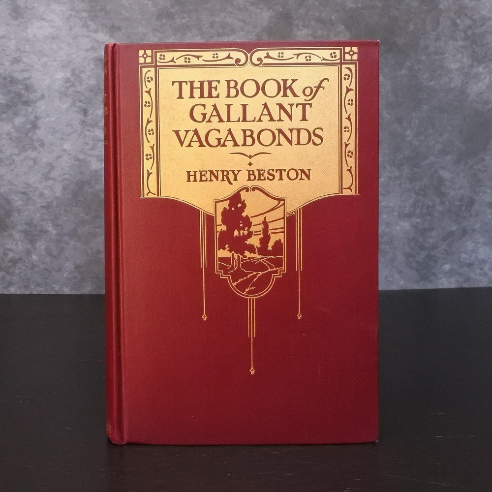 Antique First Edition 1925 The Book of Gallant Vagabonds by Henry Beston